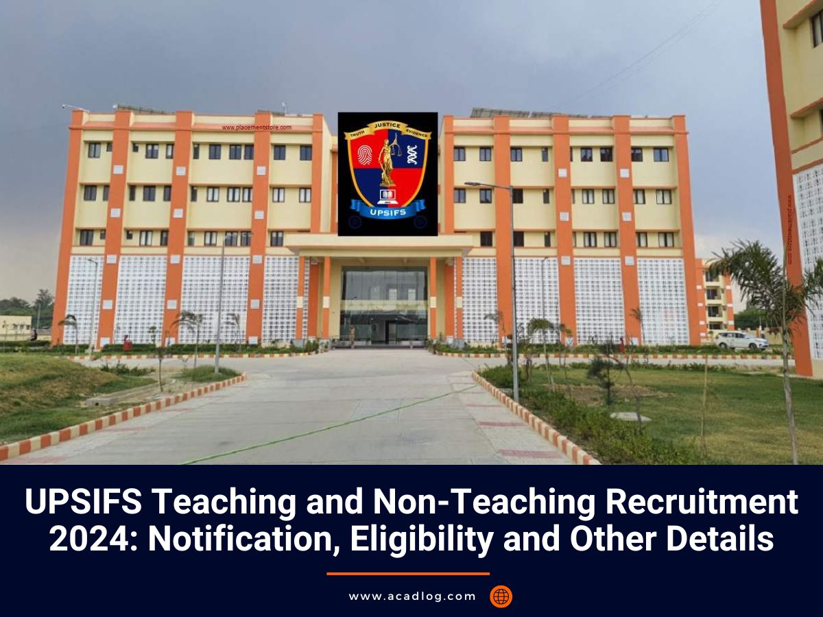 UPSIFS Recruitment 2024